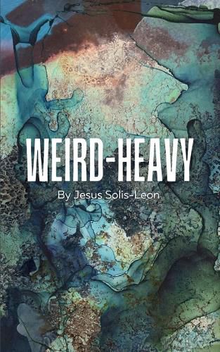 Cover image for Weird-Heavy