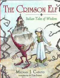 Cover image for The Crimson Elf: Italian Tales of Wisdom