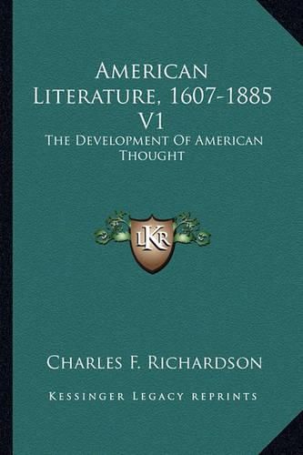 Cover image for American Literature, 1607-1885 V1: The Development of American Thought