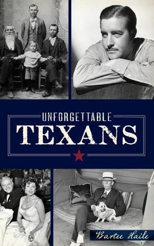 Cover image for Unforgettable Texans