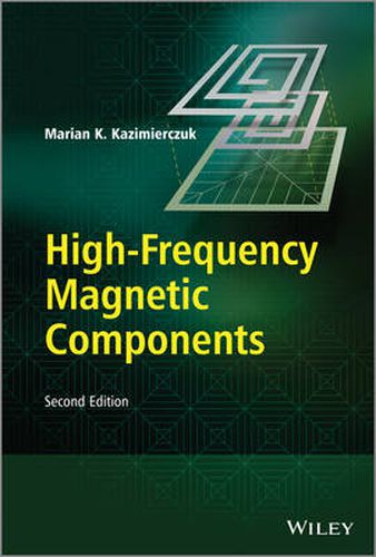 Cover image for High-Frequency Magnetic Components 2e
