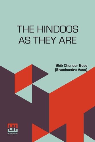 Cover image for The Hindoos As They Are