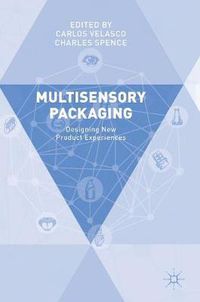 Cover image for Multisensory Packaging: Designing New Product Experiences