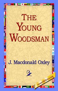 Cover image for The Young Woodsman