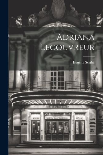 Cover image for Adriana Lecouvreur