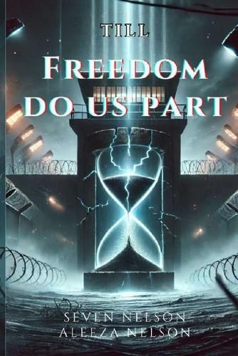Cover image for Till Freedom Do Us Part