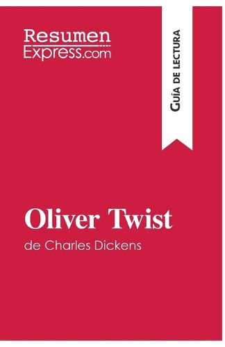 Cover image for Oliver Twist de Charles Dickens (Guia de lectura)