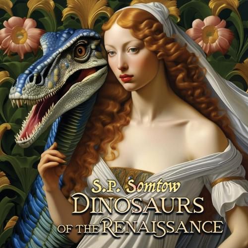 Cover image for Dinosaurs of the Renaissance