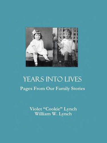 Cover image for Years Into Lives