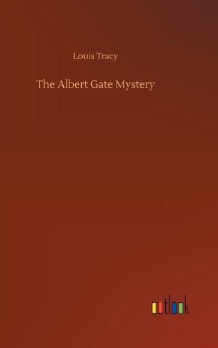 Cover image for The Albert Gate Mystery