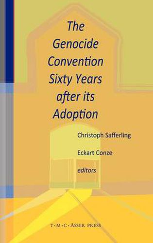 Cover image for The Genocide Convention Sixty Years after its Adoption