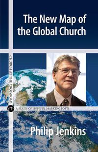 Cover image for The New Map of the Global Church