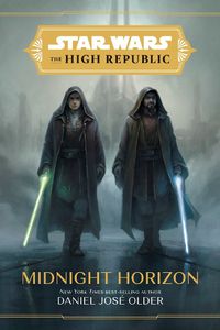 Cover image for Star Wars The High Republic: Midnight Horizon