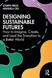 Cover image for Designing Sustainable Futures