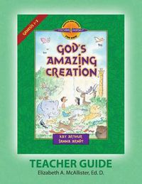 Cover image for Discover 4 Yourself(r) Teacher Guide: God's Amazing Creation