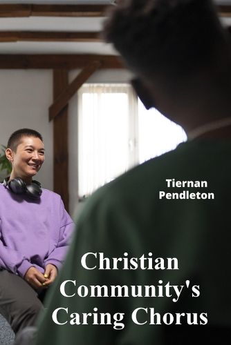 Cover image for Christian Community's Caring Chorus