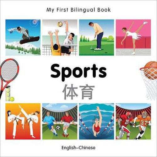 Cover image for My First Bilingual Book -  Sports (English-Chinese)