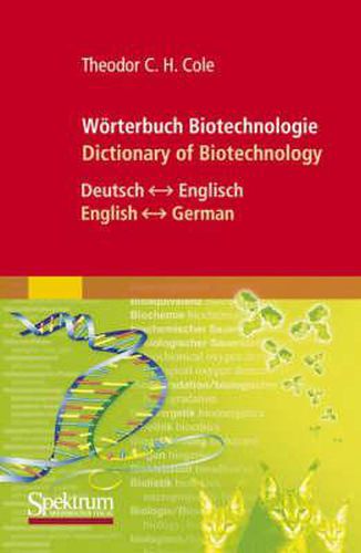 Cover image for Woerterbuch Biotechnologie/Dictionary of Biotechnology: Deutsch - Englisch/English - German