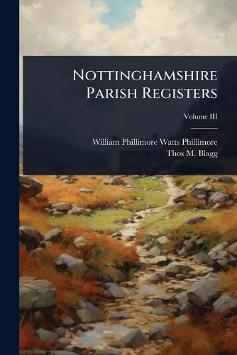Cover image for Nottinghamshire Parish Registers