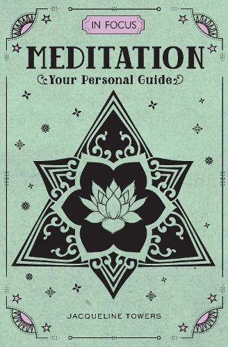 Cover image for In Focus Meditation: Your Personal Guide