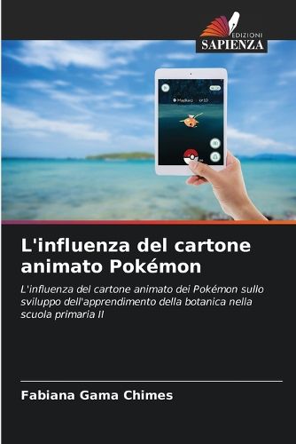 Cover image for L'influenza del cartone animato Pokemon