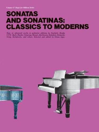 Cover image for Classics To Moderns: Sonatas And Sonatinas