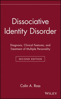 Cover image for Dissociative Identity Disorder: Diagnosis, Clinical Features, and Treatment of Multiple Personality