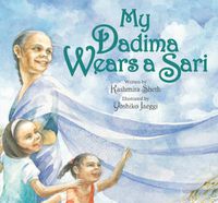 Cover image for My Dadima Wears a Sari