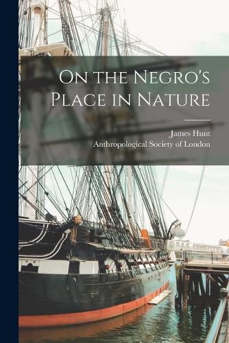 Cover image for On the Negro's Place in Nature