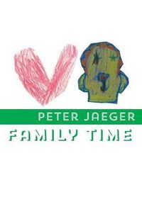 Cover image for Family Time