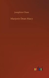 Cover image for Marjorie Dean Macy