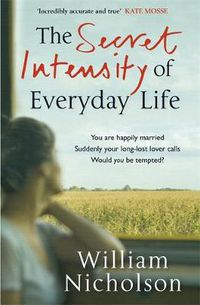 Cover image for The Secret Intensity of Everyday Life