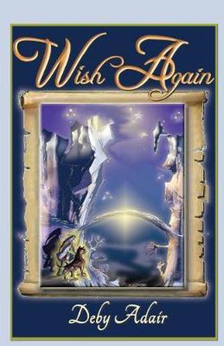 Cover image for Wish Again: Dreams Truth