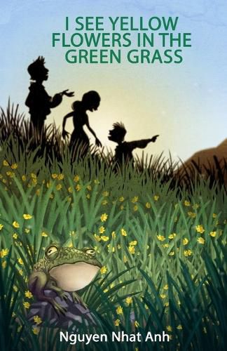 Cover image for I See Yellow Flowers in the Green Grass