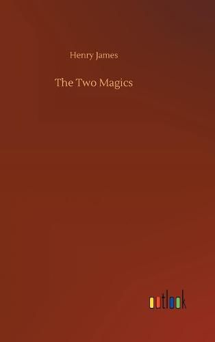 Cover image for The Two Magics