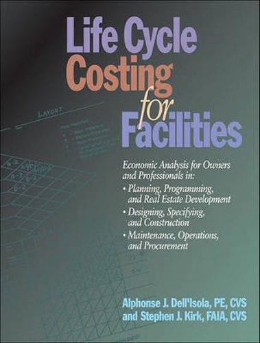 Cover image for Life Cycle Costing for Facilities