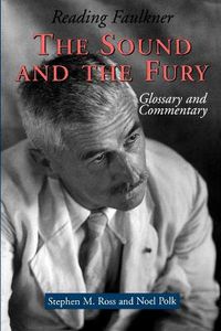 Cover image for Reading Faulkner: The Sound and the Fury