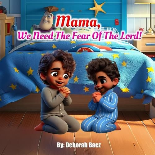Cover image for Mama, We Need The Fear of The Lord