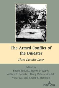 Cover image for The Armed Conflict of the Dniester