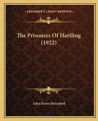 Cover image for The Prisoners of Hartling (1922)