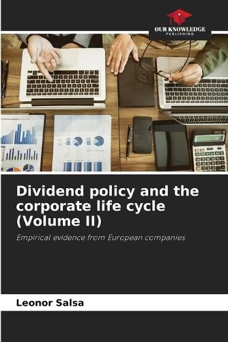 Cover image for Dividend policy and the corporate life cycle (Volume II)