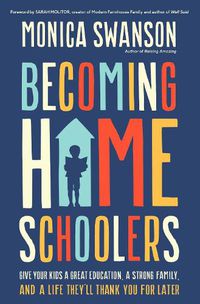 Cover image for Becoming Homeschoolers