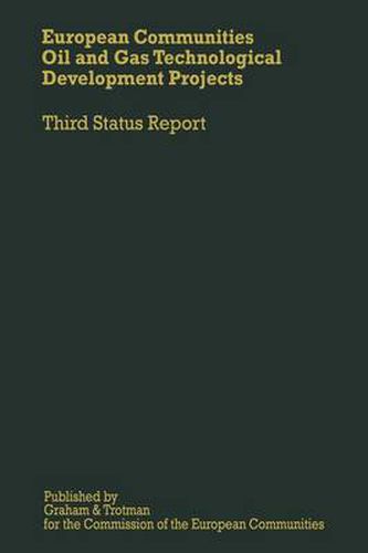 Cover image for European Communities Oil and Gas Technological Development Projects: Third Status Report