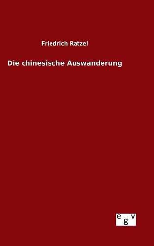 Die chinesische Auswanderung