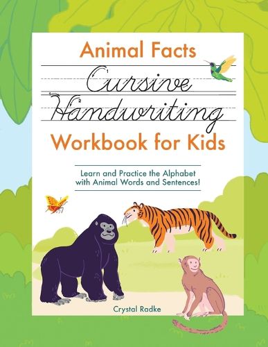 Cover image for Animal Facts Cursive Handwriting Workbook for Kids