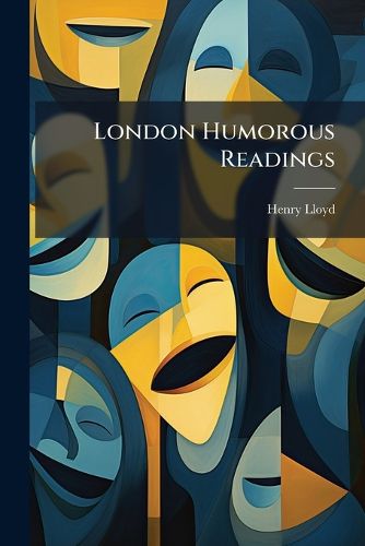 Cover image for London Humorous Readings...