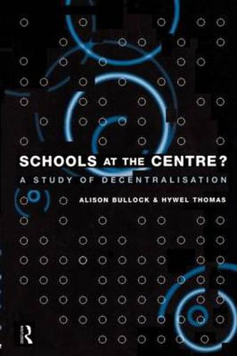 Cover image for Schools at the Centre