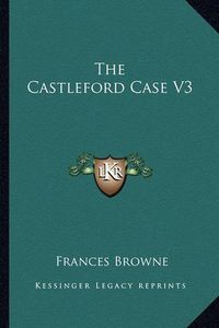 Cover image for The Castleford Case V3