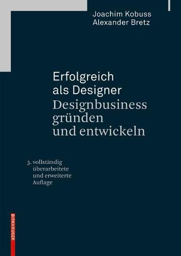 Cover image for Erfolgreich als Designer - Designbusiness grunden und entwickeln