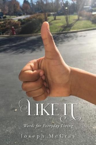 Cover image for Like It: Words for Everyday Living